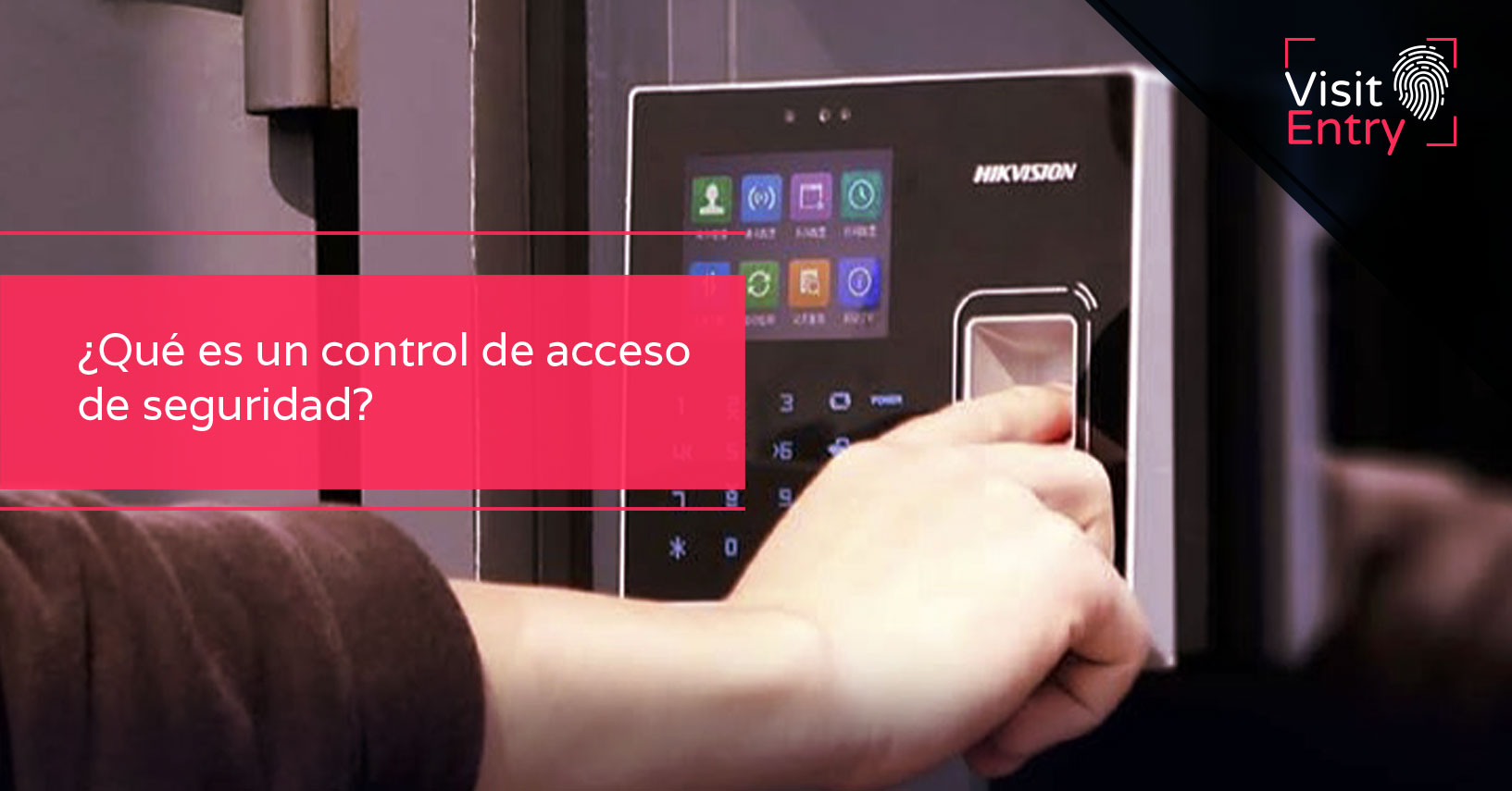 Qu Es Un Control De Acceso De Seguridad