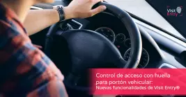 Funciones Avanzadas: Control de Acceso Vehicular por Huella Dactilar
