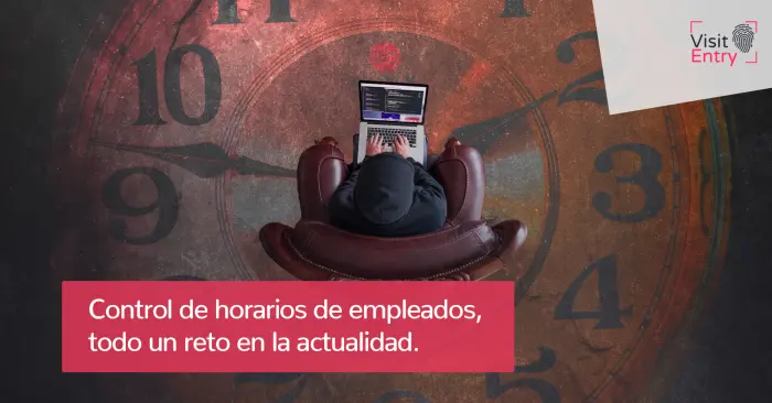 Control de horarios de empleados, todo un reto en la actualidad.