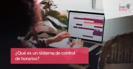 ¿Qué es un sistema de control de horarios?