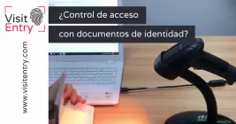 Funcionamiento del Control de Acceso Mediante Documento de Identidad