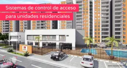 Sistemas de Control de Acceso Residencial Sistemas de Control de Acceso Residencial