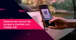 Sistema de control de acceso a eventos con Código QR Sistema de control de acceso a eventos con Código QR